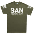 Ban Socialists Men's T-shirt