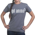Ladies Got Ammo? T-shirt