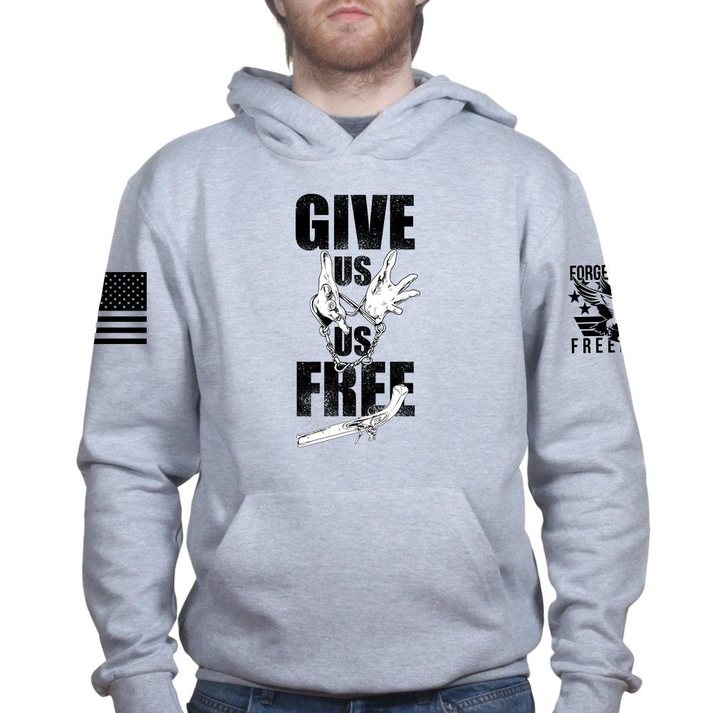 Give us us free unisex hoodie forged from freedom
