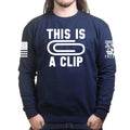 This Is A Clip Sweatshirt