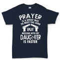 Prayer is a Great Way to meet the Lord Mens T-shirt