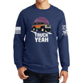 Truck Yeah - Bronco Sweatshirt