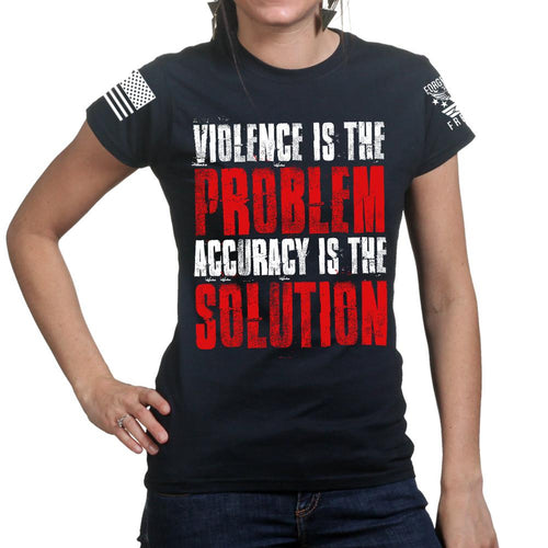 Violence Is The Problem Ladies T-shirt