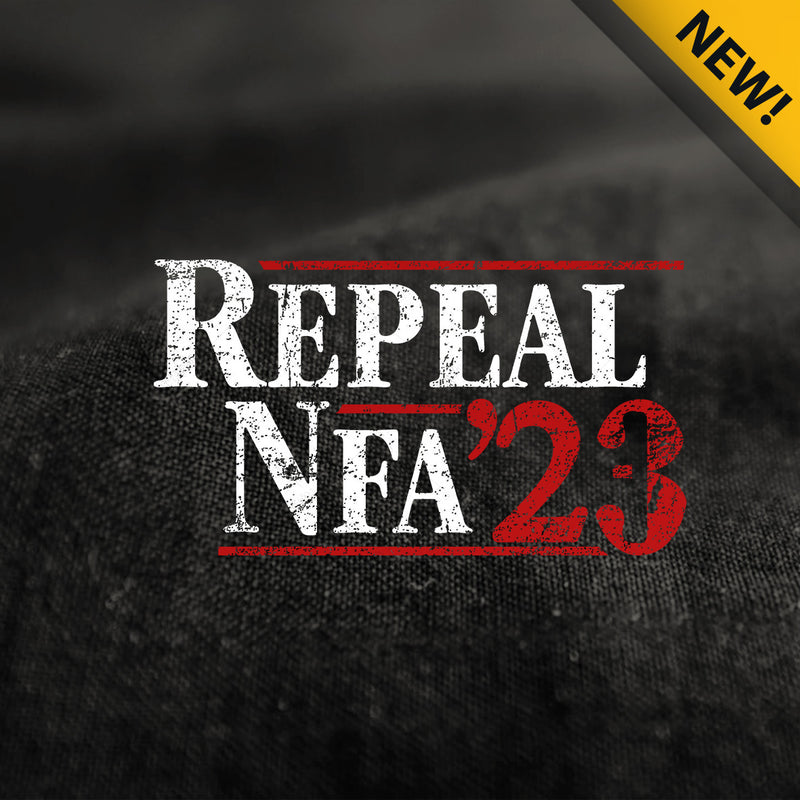 Repeal NFA 2023