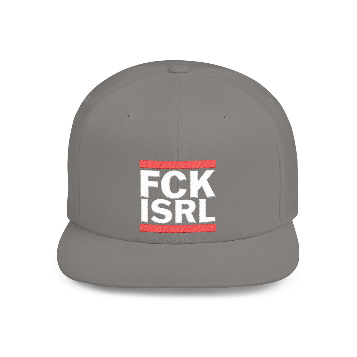 FCK ISRL - Embroidered Flat Bill Snapback