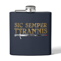 Sic Semper Tyrannis 6oz Stainless Steel Flask