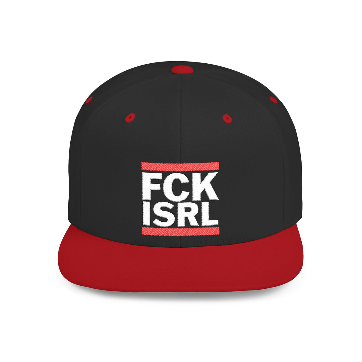 FCK ISRL - Embroidered Flat Bill Snapback