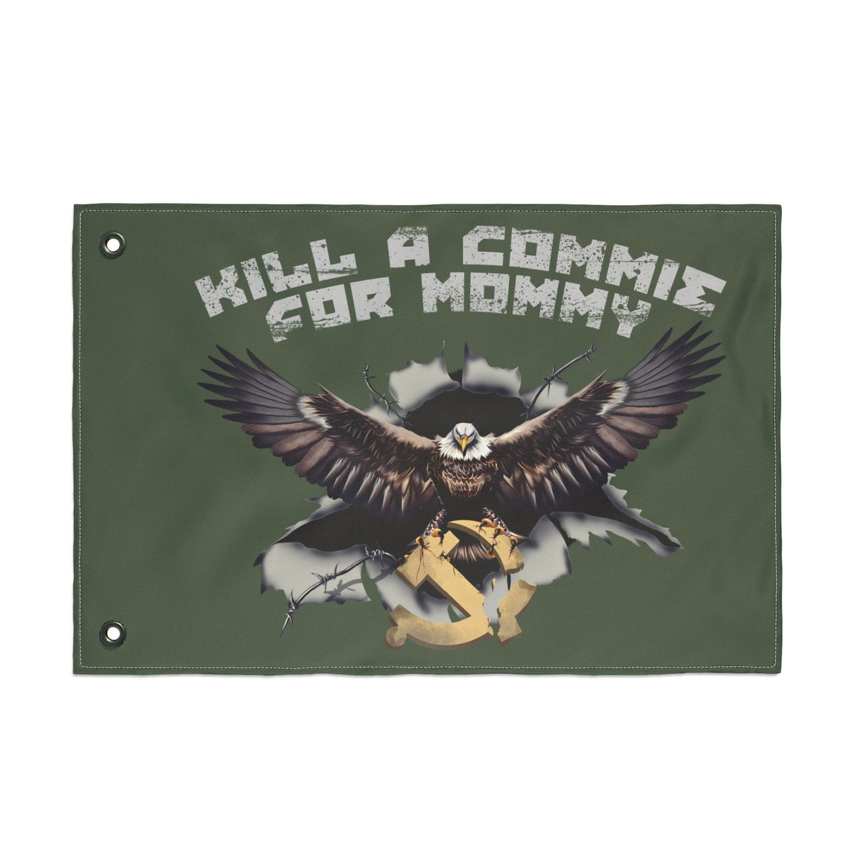 Kill a Commie for Mommie Double Sided Flag