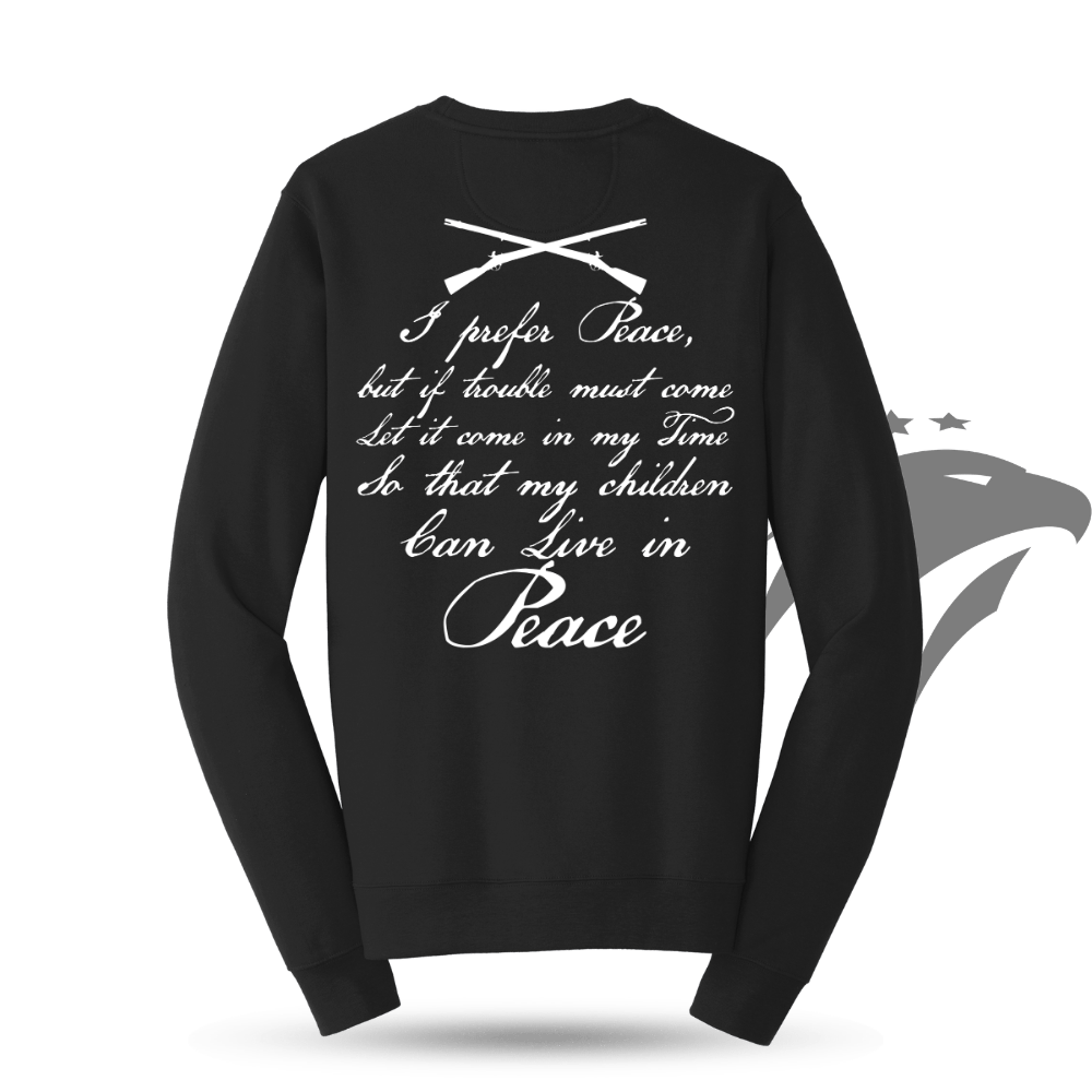 I Prefer Peace Sweatshirt