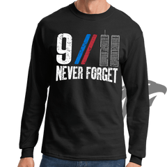 9/11 Never Forget Long Sleeve T-shirt