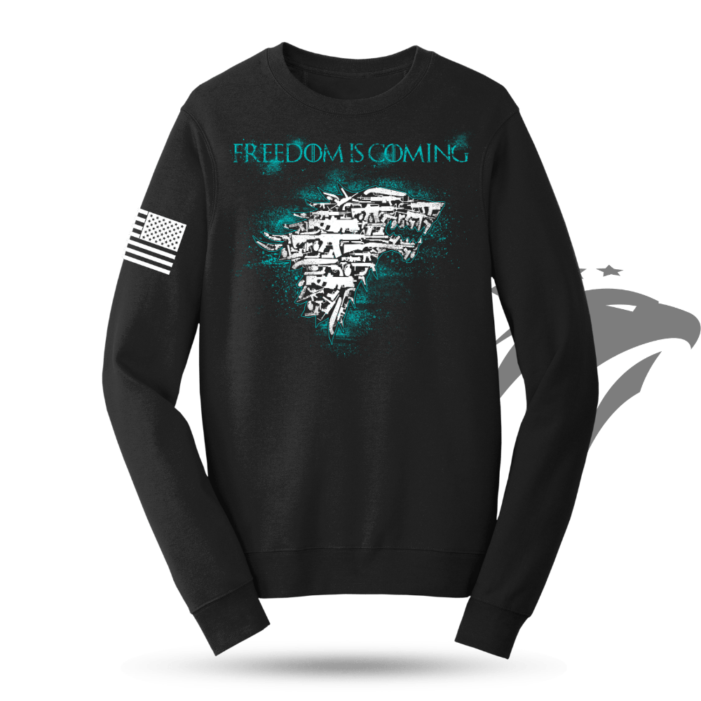 Freedom Is Coming Sweatshirt