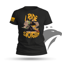 I Ride Shotgun T-shirt