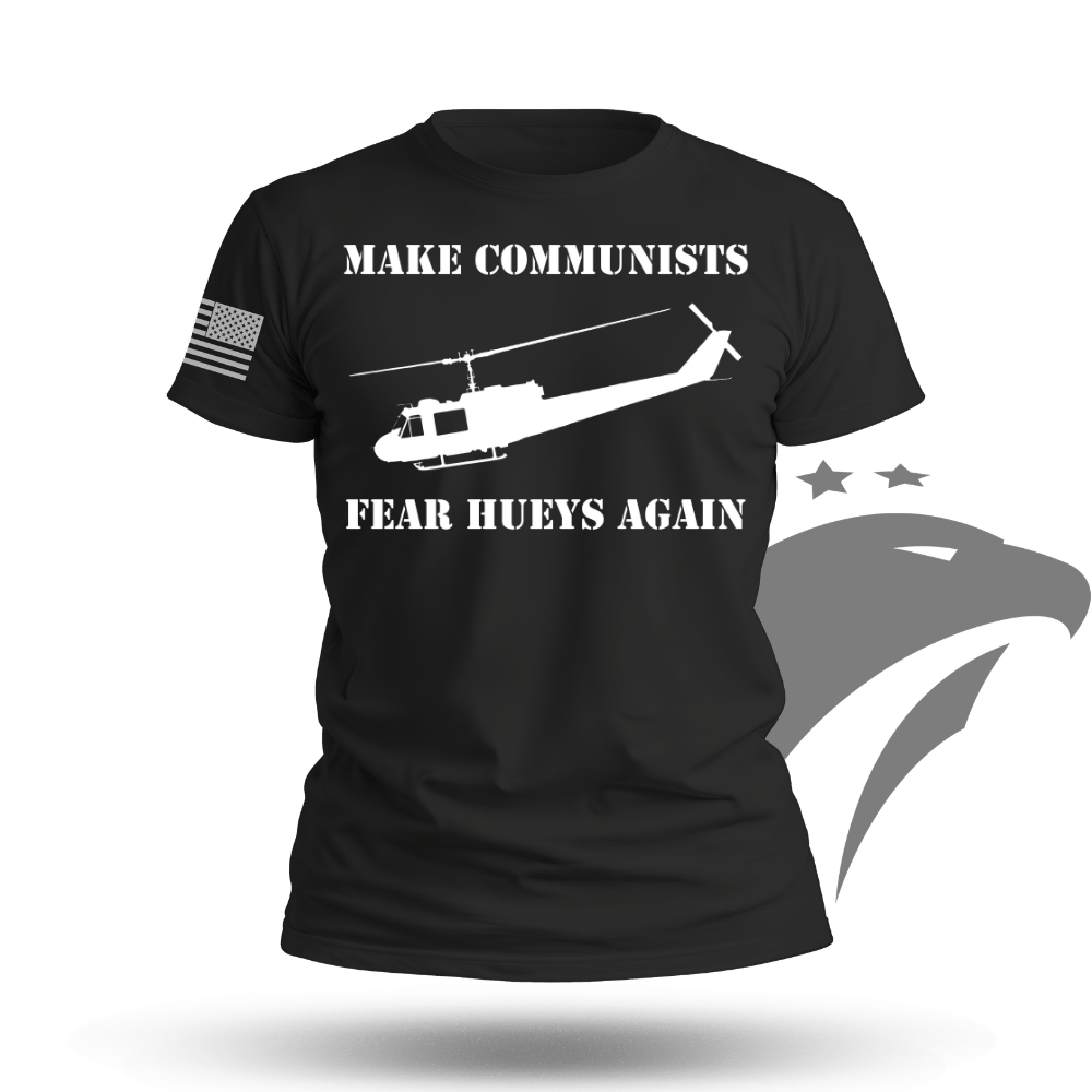 Make Communists Fear Hueys Again Men's T-shirt
