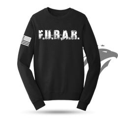 FUBAR (F.U.B.A.R.) Sweatshirt