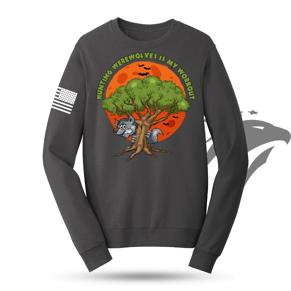 Hunting Werewolves Is My Workout Sweatshirt