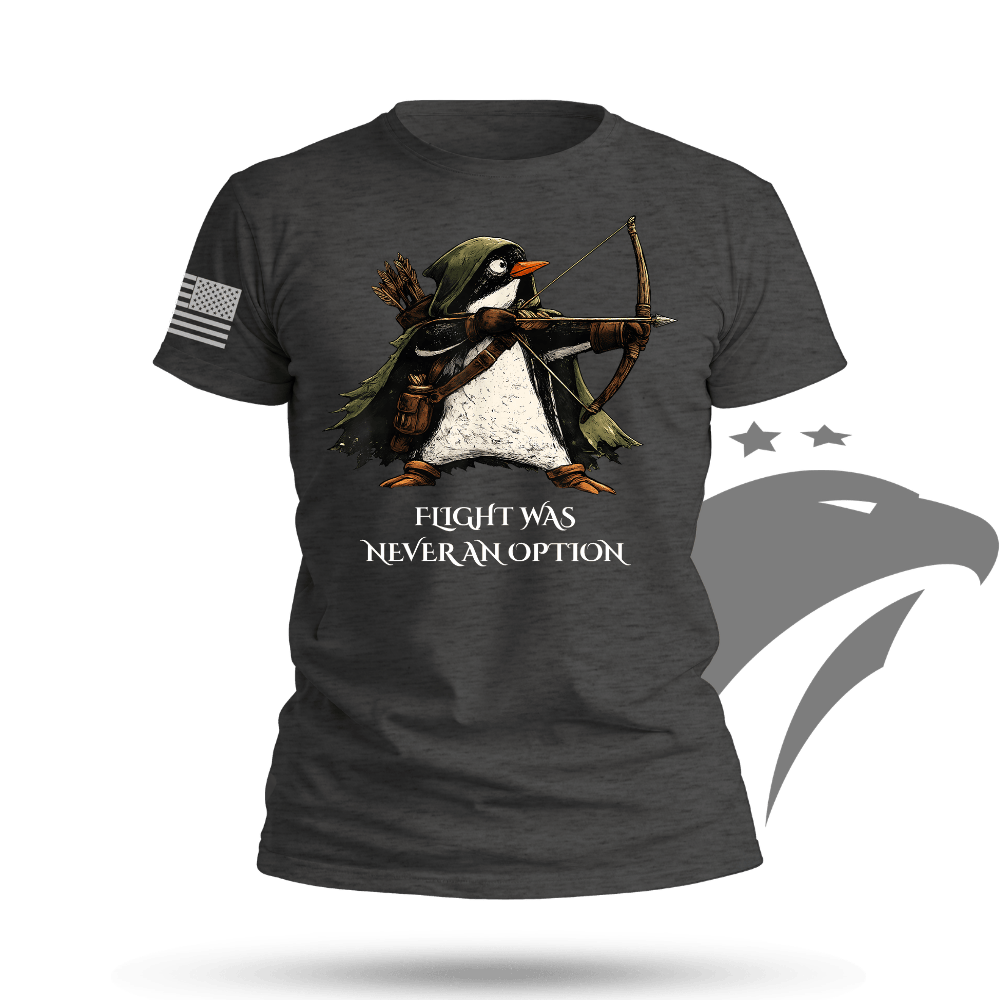 Flight is Not an Option Robin Hood T-shirt