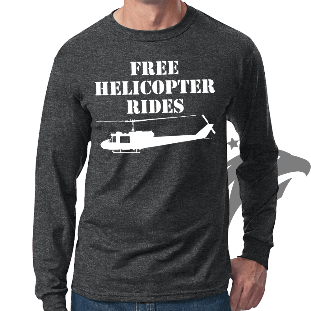 Free Helicopter Rides Long Sleeve T-shirt