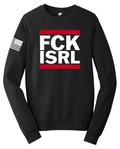 FCK ISRL America First Sweatshirt