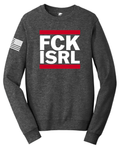 FCK ISRL America First Sweatshirt