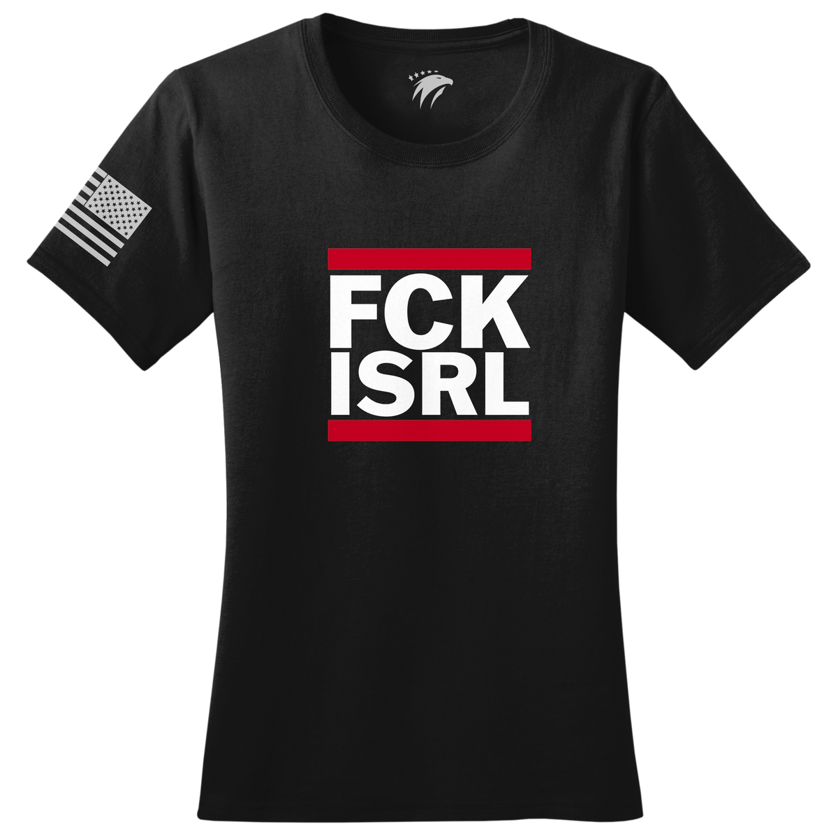FCK ISRL America First Ladies T-shirt