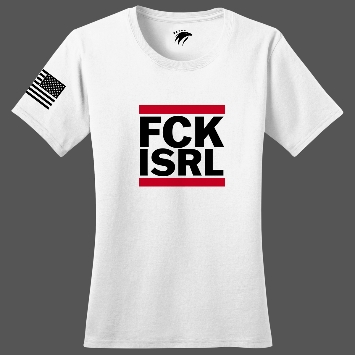 FCK ISRL America First Ladies T-shirt
