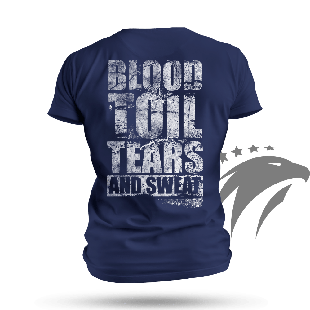 Blood Toil Tears & Sweat T-shirt