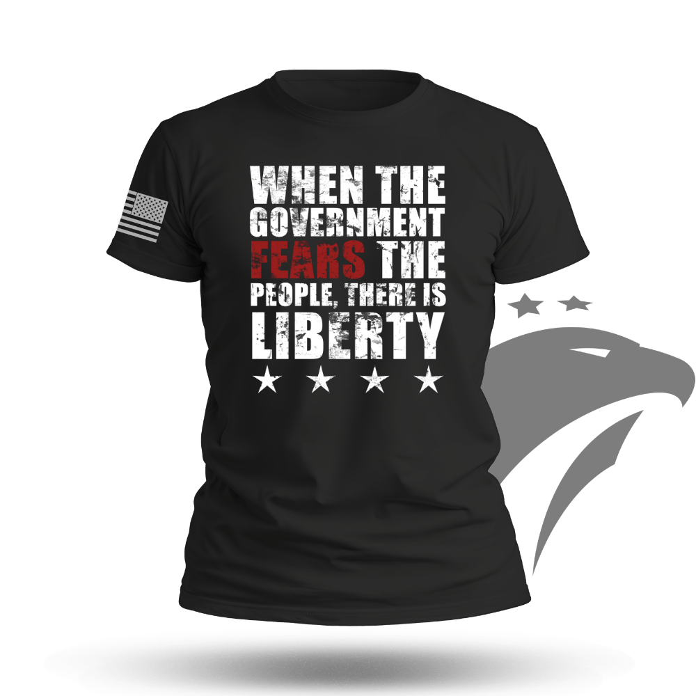 When Government Fears The People Tshirt