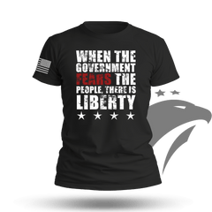 When Government Fears The People Tshirt