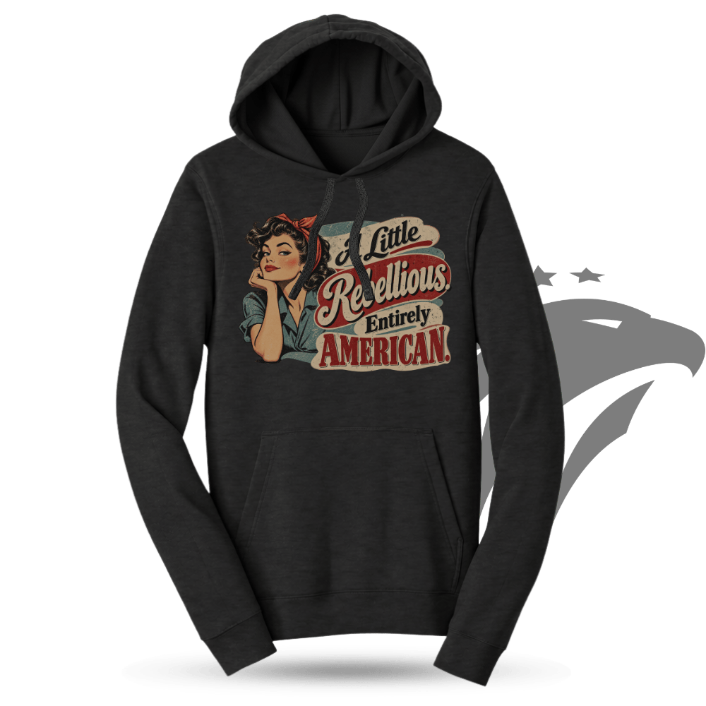 A Little Rebellious American Hoodie