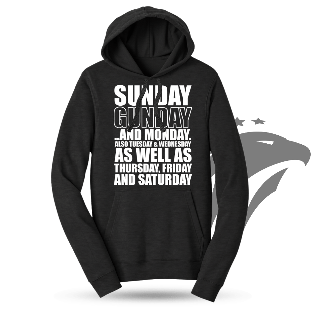 Sunday Gunday Everyday Hoodie