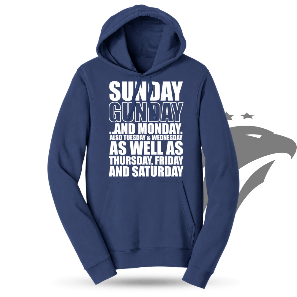 Sunday Gunday Everyday Hoodie