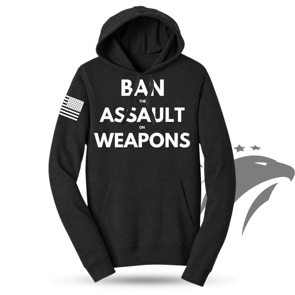 Unisex Ban Assault Weapons Hoodie