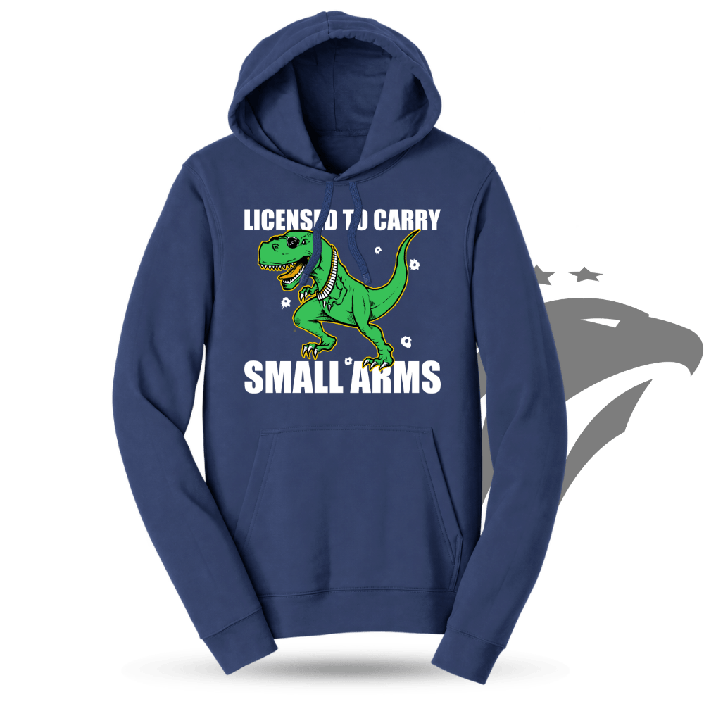 Licensed to Carry Small Arms Hoodie