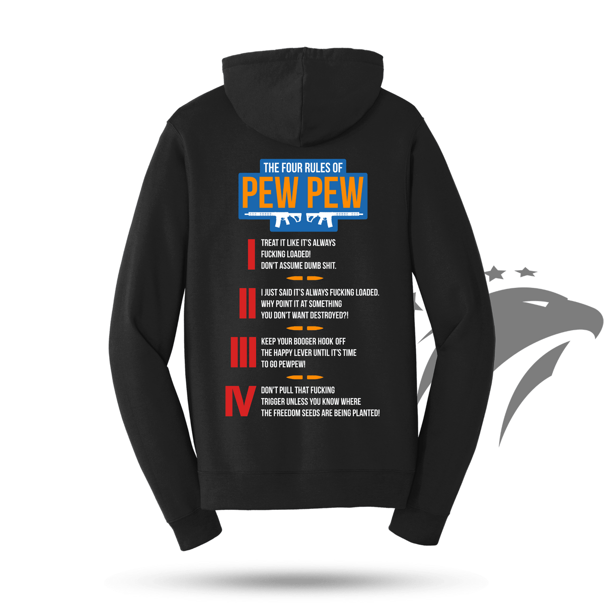 The Four Rules of Pew Pew Hoodie