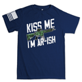 Kiss Me I'm AR-Ish T-shirt