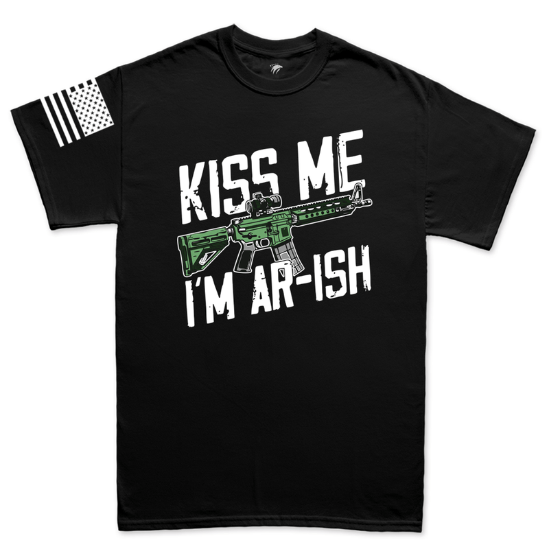 Kiss Me I'm AR-Ish T-shirt
