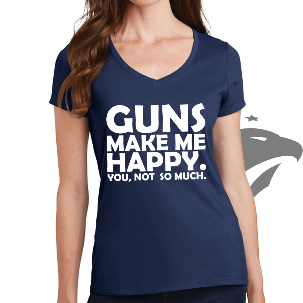 Guns Make Me Happy Ladies V-Neck T-shirt