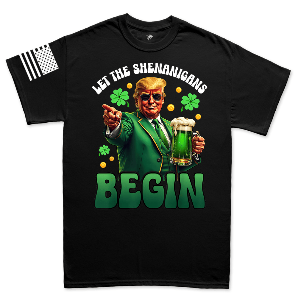 Let the Shenanigans Begin Trump Irish T-shirt