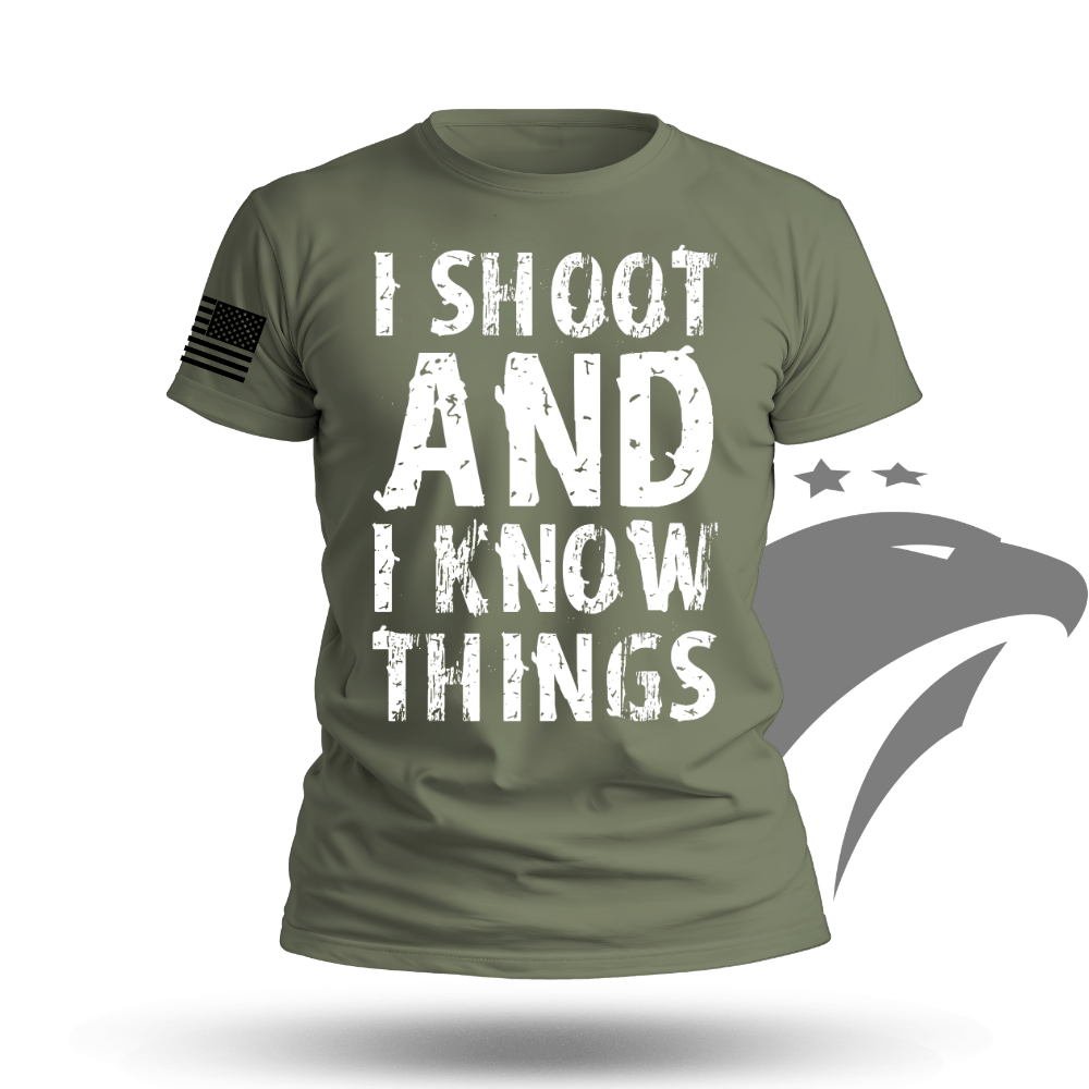 I Shoot And Know Things T-shirt