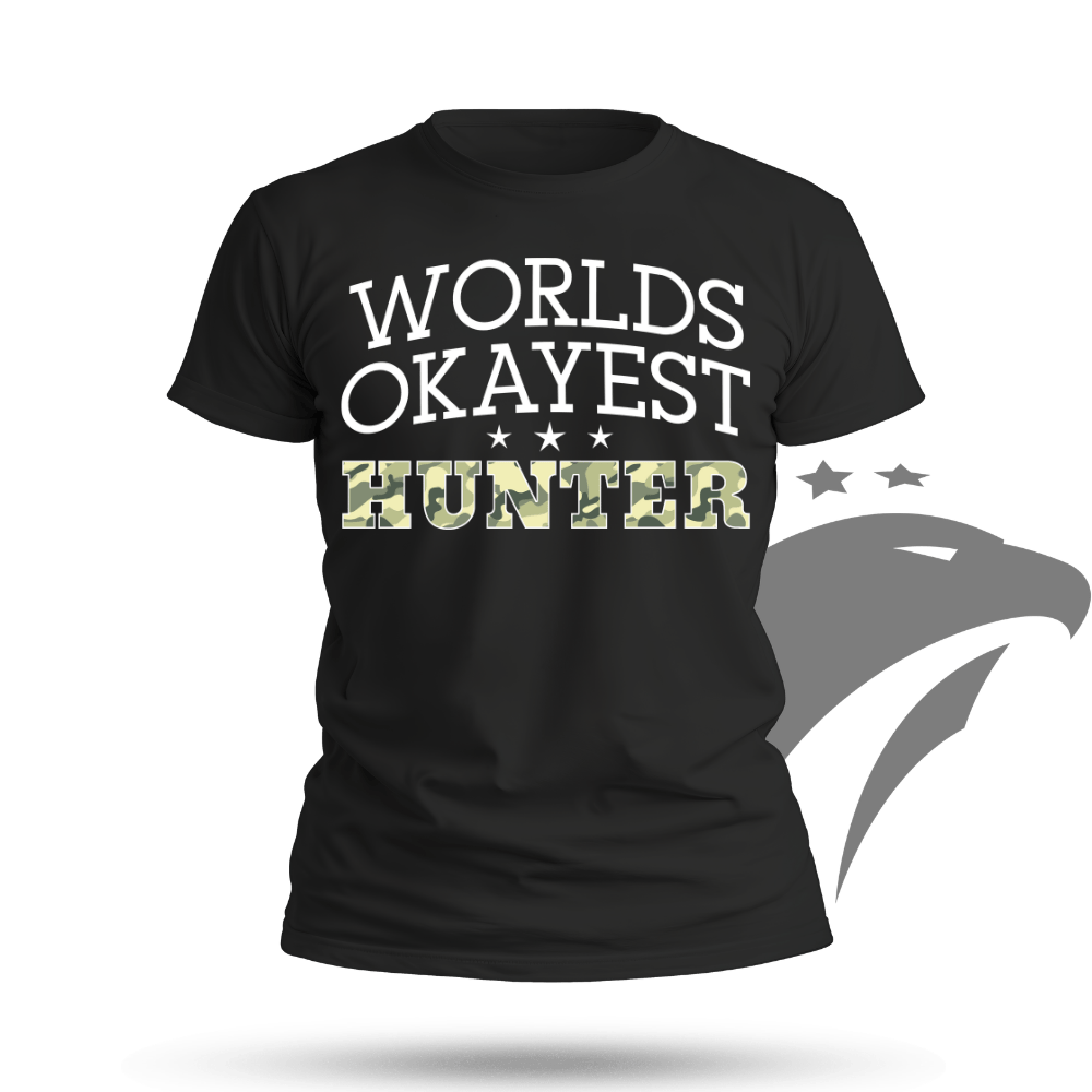 World's Okayest Hunter T-shirt