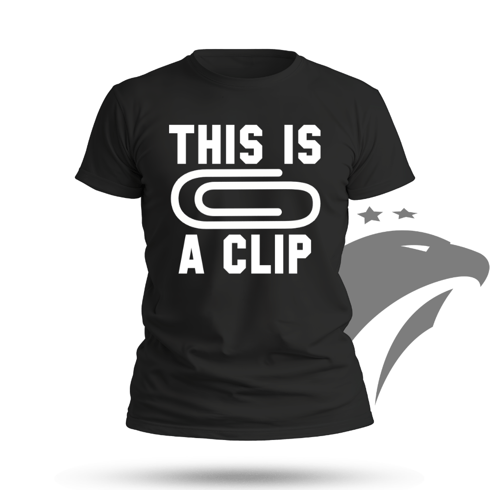 This Is A Clip T-shirt