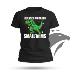 Licensed to Carry Small Arms T-shirt