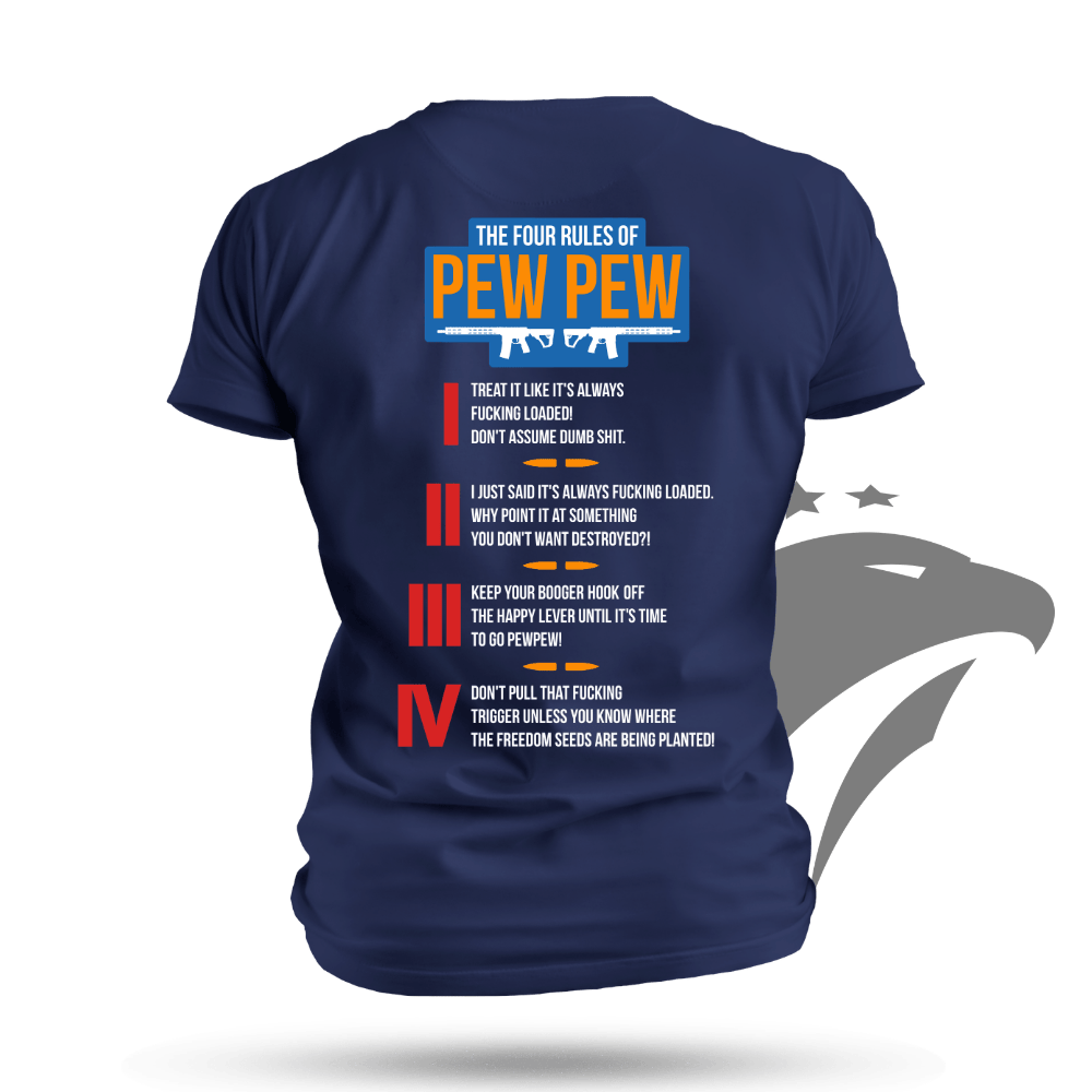 The Four Rules of Pew Pew T-shirt
