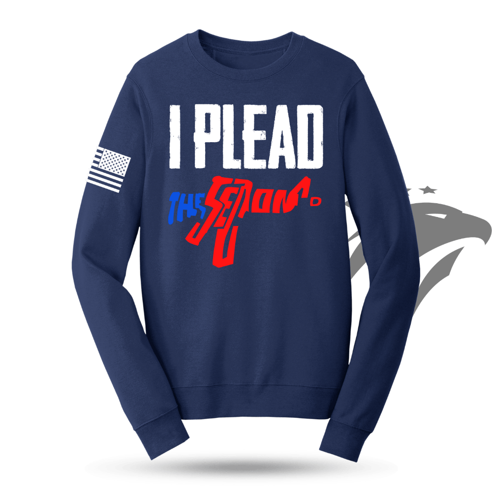 I Plead The Second Sweatshirt
