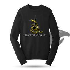 Don't Tread On Me Sweatshirt