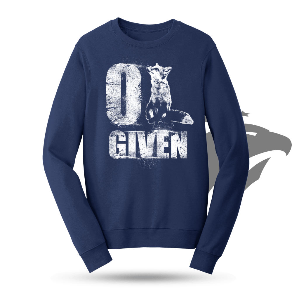 Zero Fox Given Sweatshirt