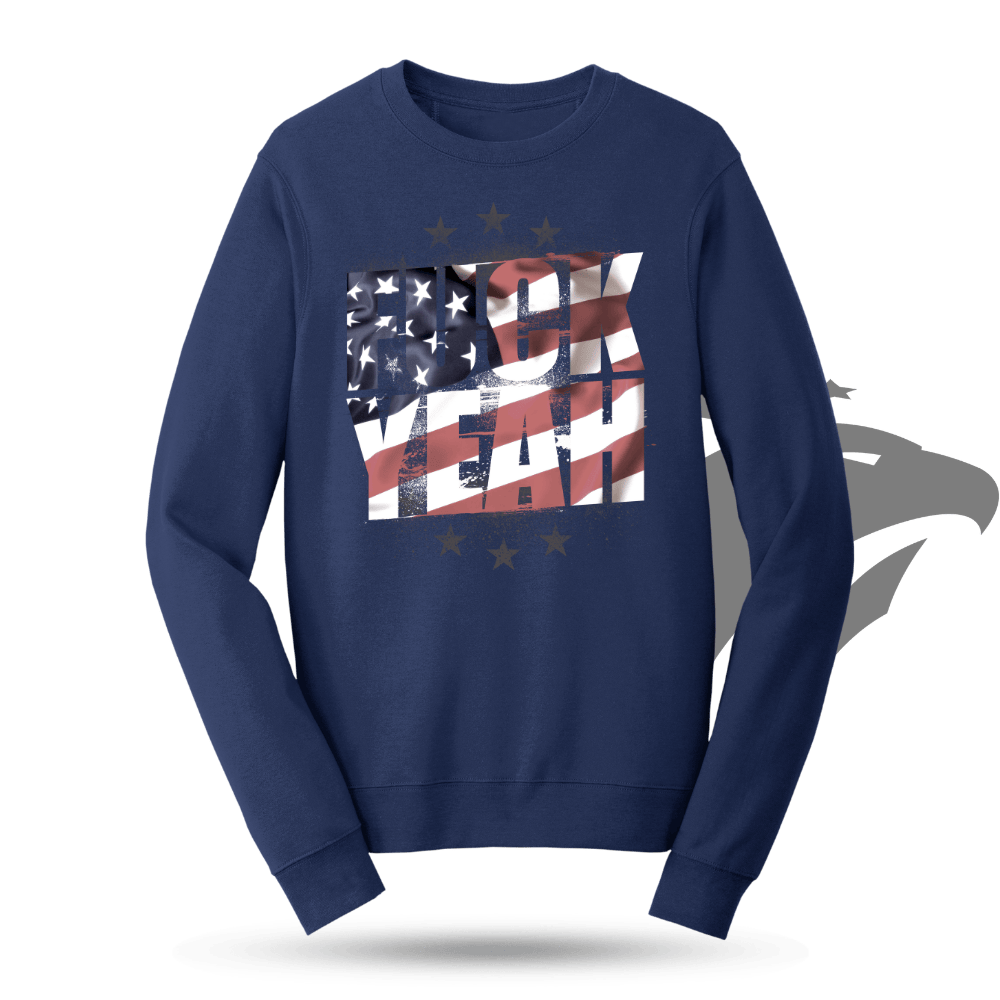 F**K Yeah Flag Sweatshirt