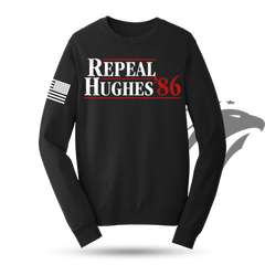 Repeal Hughes 1986 Sweatshirt