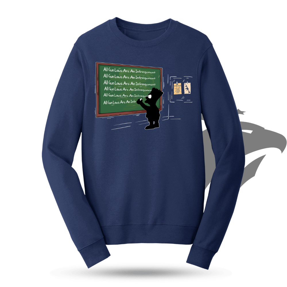 All Gun Laws Are An Infringement Sweatshirt