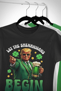 Let the Shenanigans Begin Trump Irish T-shirt